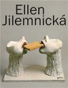 Ellen Jilemnická: sochy, kresby