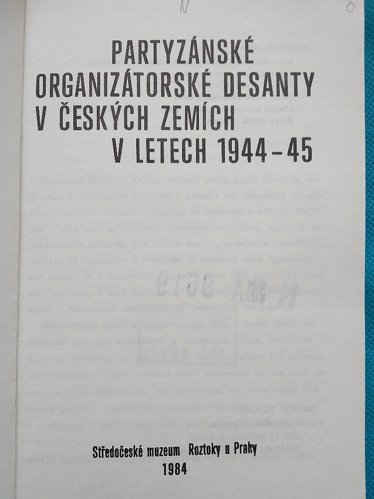 Partyzánské organizátorské desanty v českých zemích v letech 1944 - 1945