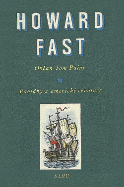 Občan Tom Paine / Povídky z americké revoluce