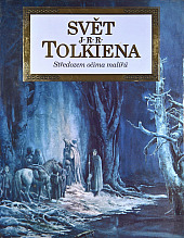 Svět J. R. R. Tolkiena – Středozem očima malířů
