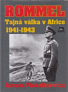 Rommel - Tajná válka v Africe 1941-1943