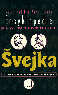 Encyklopedie pro milovníky Švejka s mnoha vyobrazeními II.