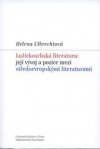 Lužickosrbská literatura: její vývoj a pozice mezi středoevropskými literaturami