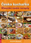 Česká kuchařka - klasické české recepty