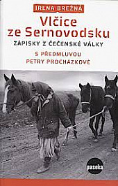 Vlčice ze Sernovodsku: Zápisky Zápisky z čečenské války