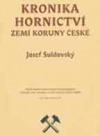 Kronika hornictví Zemí koruny české