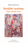 Sociální systémy - Nárys obecné teorie