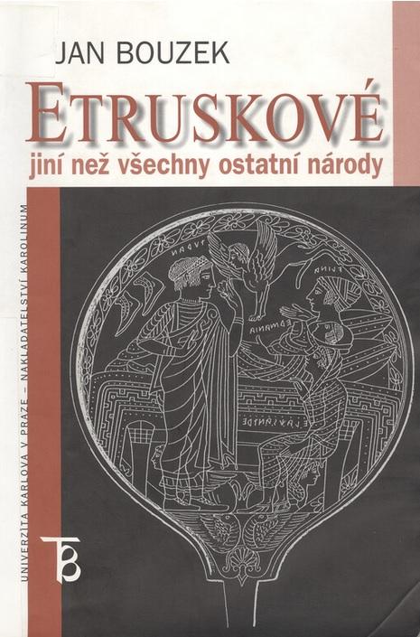 Etruskové: jiní než všechny ostatní národy