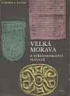 Velká Morava a středoevropští Slované