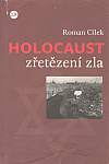 Holocaust: Zřetězení zla