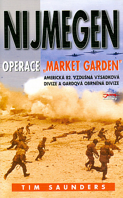 Nijmegen: Operace "Market garden"