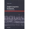 English Linguistics for Novices