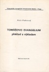 Tomášovo evangelium : překlad s výkladem