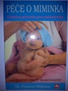 Péče o miminka - Užitečná příručka pro začátečníky