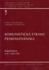 Komunistická strana Československa, sv. 9/3 - Kapitulace (srpen-listopad 1968)