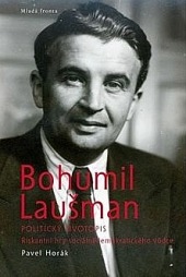 Bohumil Laušman - politický životopis