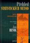 Přehled statistických metod zpracování dat: Analýza a metaanalýza dat