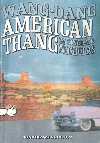 Wang-dang American Thang: Konverzace & kultura