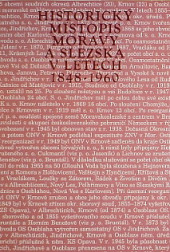 Historický místopis Moravy a Slezska v letech 1848-1960. Okresy: Bruntál, Jeseník, Krnov