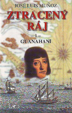 Ztracený ráj -1- Guanahaní