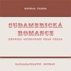 Sudamerická romance (Kronika osidlování Gran Chaca)