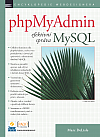 PhpMyAdmin – efektivní správa MySQL