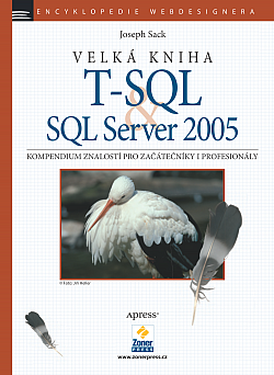 Velká kniha T-SQL & SQL Server 2005