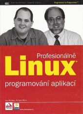 Linux profesionálně - Programování aplikací