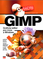 GIMP – grafický editor pro Linux a Windows