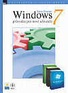 Windows 7 - průvodce pro nové uživatele
