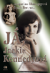 Já, Jackie Kennedyová obálka knihy