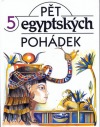 Pět egyptských pohádek