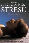 Kniha o  překonávání stresu obálka knihy