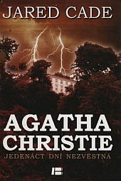 Agatha Christie - Jedenáct dní nezvěstná