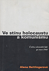 Ve stínu holocaustu a komunismu: Čeští a slovenští židé po roce 1945