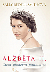 Alžběta II.: Život moderní panovnice