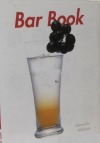 Bar Book - významné koktejly a longdrinky