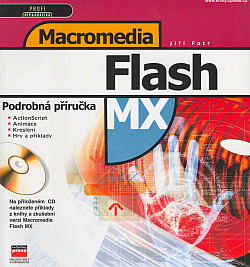 Macromedia Flash MX - Podrobná příručka