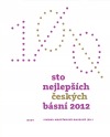 Sto nejlepších českých básní 2012