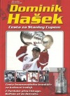 Dominik Hašek  Cesta za Stanley Cupem