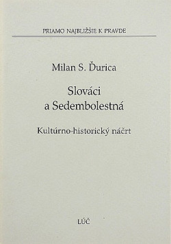 Slováci a Sedembolestná – Kultúrno-historický náčrt