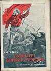 Josef Garibaldi, bohatýr svobody