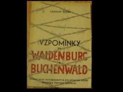 Vzpomínky na Waldenburg a Buchenwald