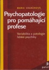 Psychopatologie pro pomáhající profese