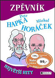 Zpěvník Petr Hapka, Michal Horáček