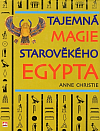 Tajemná magie starověkého Egypta