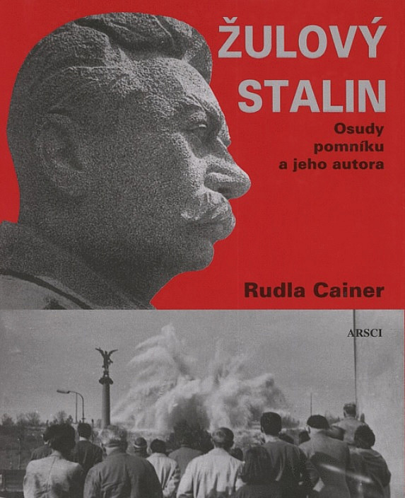 Žulový Stalin: Osudy pomníku a jeho autora