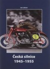 Česká silnice 1945-1955