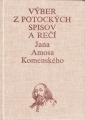 Výber z potockých spisov a rečí Jána Amosa Komenského