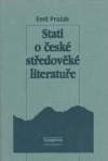Stati o české středověké literatuře